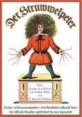 Der Struwwelpeter (Illustrierte und kommentierte A