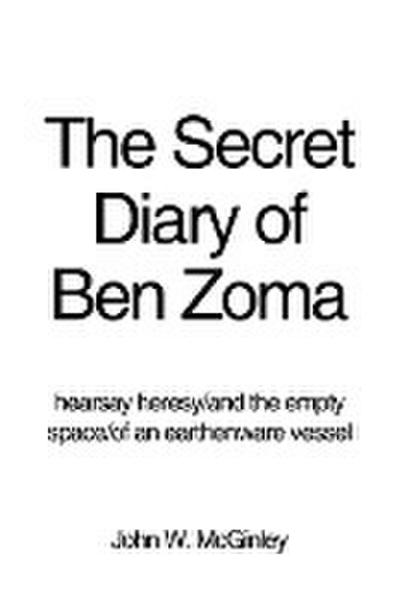 The Secret Diary of Ben Zoma