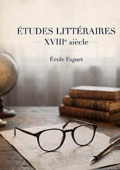 Études Littéraires XVIIIe siècle