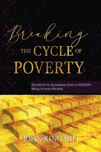 BREAKING THE CYCLE OF POVERTY