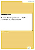 Genetische Programmiermodelle für automatische Verhandlungen