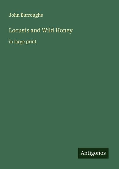 Locusts and Wild Honey