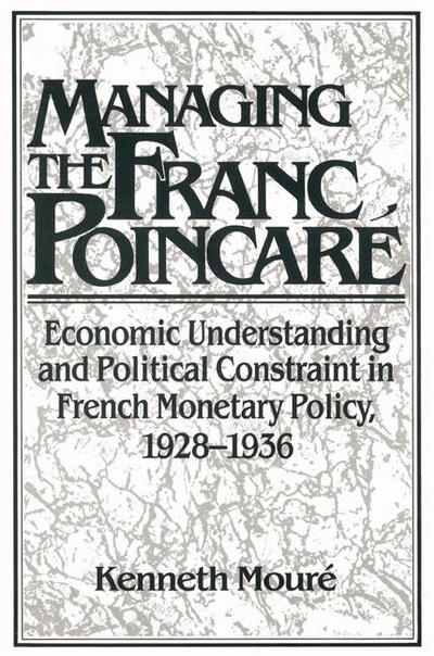 Managing the Franc Poincar