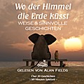Wo der Himmel die Erde küsst