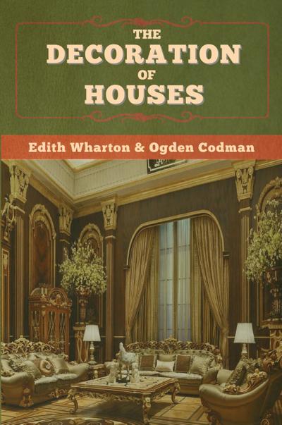 The Decoration of Houses