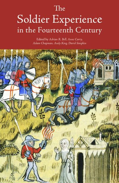 The Soldier Experience in the Fourteenth Century