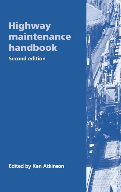 Highway Maintenance Handbook, 2nd Edition