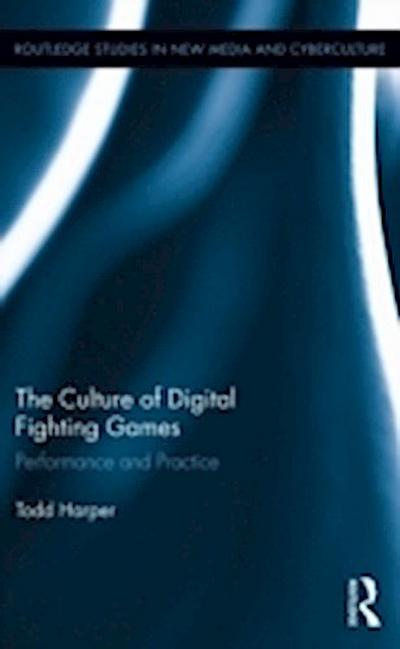 Culture of Digital Fighting Games