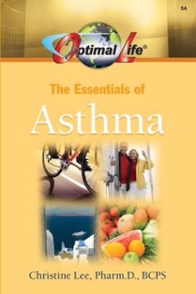 Optimal Life: Essentials of Asthma