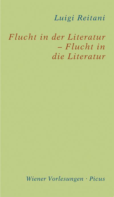Flucht in der Literatur – Flucht in die Literatur