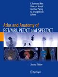 Atlas and Anatomy of PET/MRI, PET/CT and SPECT/CT