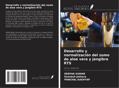 Desarrollo y normalización del zumo de aloe vera y jengibre RTS