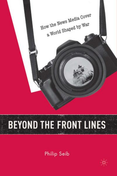Beyond the Front Lines