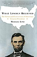 What Lincoln Believed