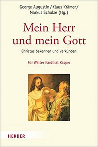 Mein Herr und mein Gott