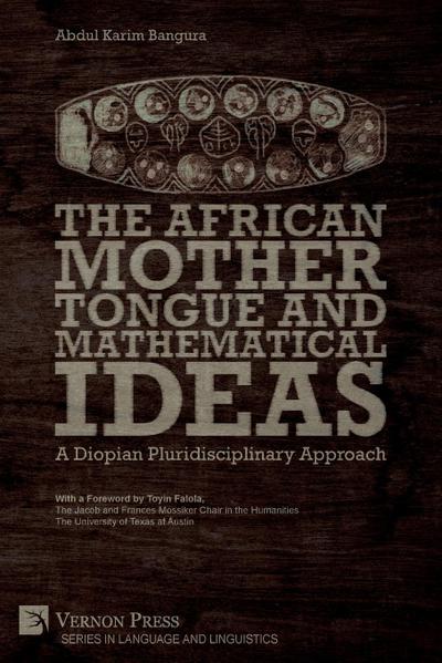 The African Mother Tongue and Mathematical Ideas