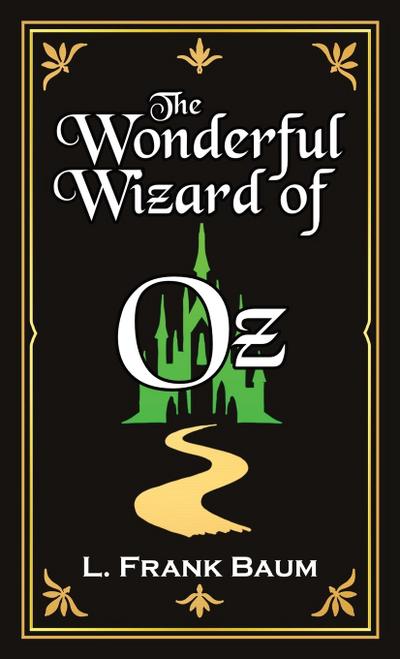 The Wonderful Wizard of Oz