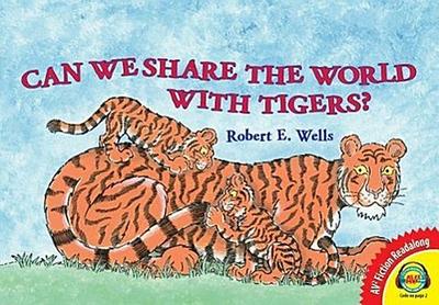 Can We Share the World with Tigers?