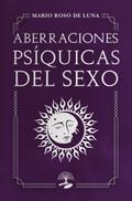 Aberraciones psíquicas del sexo