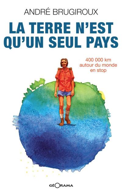 La terre n’est qu’un seul pays