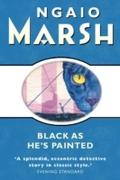 Black As He’s Painted (The Ngaio Marsh Colle
