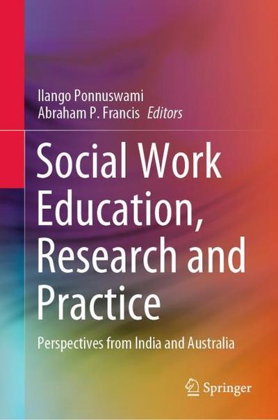 Social Work Education, Research and Practice