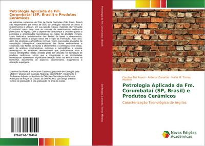 Petrologia Aplicada da Fm. Corumbataí (SP, Brasil) e Produtos Cerâmicos