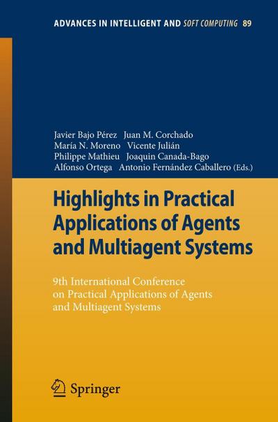 Highlights in Practical Applications of Agents and Multiagent Systems