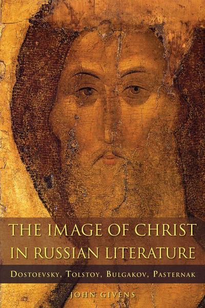 The Image of Christ in Russian Literature