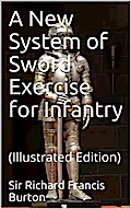 A New System of Sword Exercise for Infantry