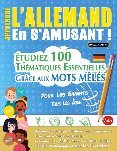 APPRENDRE L’ALLEMAND EN S’AMUSANT - POUR LES ENFANTS