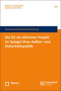 Die EU als ethisches Projekt im Spiegel ihrer Auße