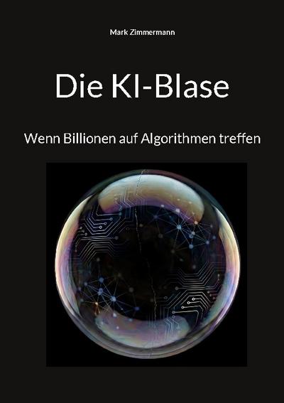 Die KI-Blase
