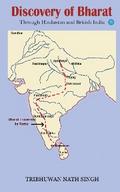 Discovery of Bharat Through Hindustan and British India