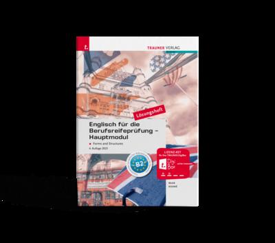 Englisch für die Berufsreifeprüfung - Hauptmodul Forms and Structures Lösungsheft
