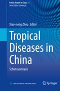 Tropical Diseases in China