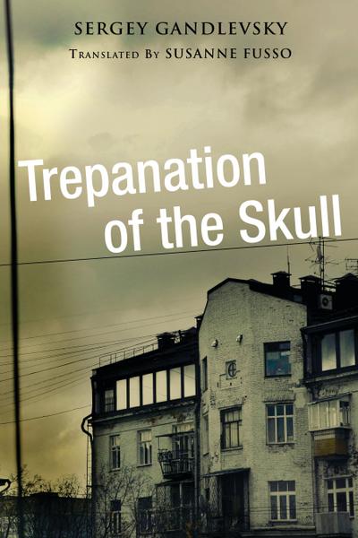 Trepanation of the Skull