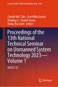 Proceedings of the 13th National Technical Seminar on Unmanned System Technology 2023Volume 1