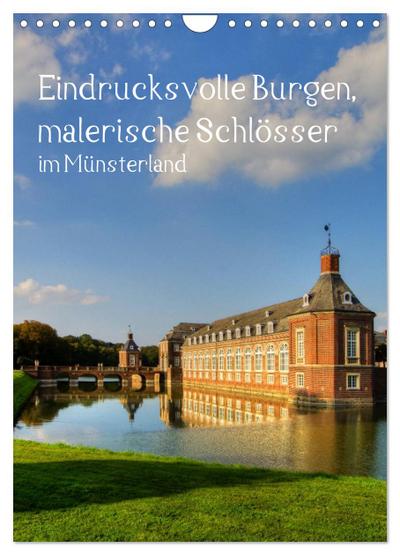 Eindrucksvolle Burgen, malerische Schlösser im Münsterland (Wandkalender 2024 DIN A4 hoch), CALVENDO Monatskalender