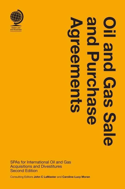 Oil and Gas Sale and Purchase Agreements