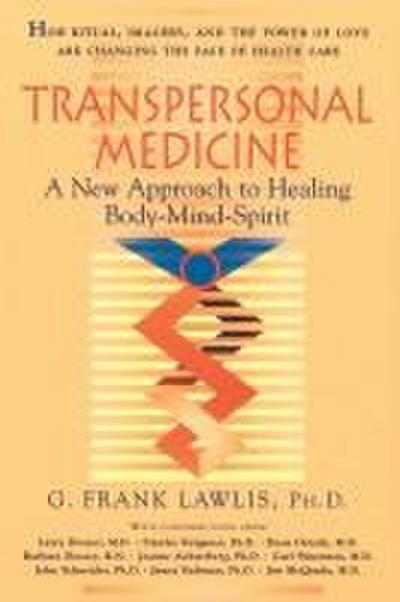 Transpersonal Medicine