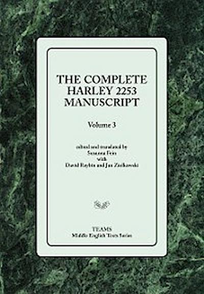 The Complete Harley 2253 Manuscript, Volume 3