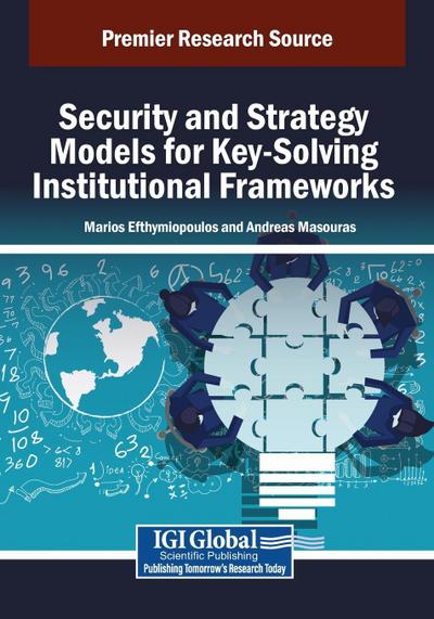 Security and Strategy Models for Key-Solving Institutional Frameworks