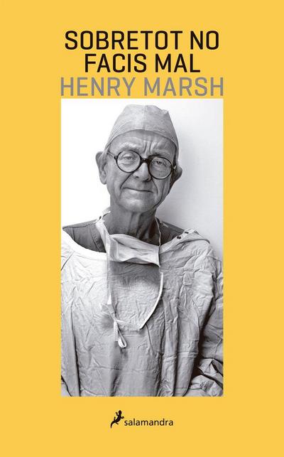 Sobretot no facis mal