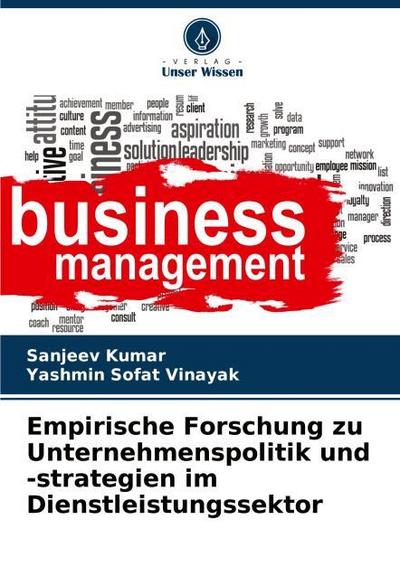 Empirische Forschung zu Unternehmenspolitik und -strategien im Dienstleistungssektor