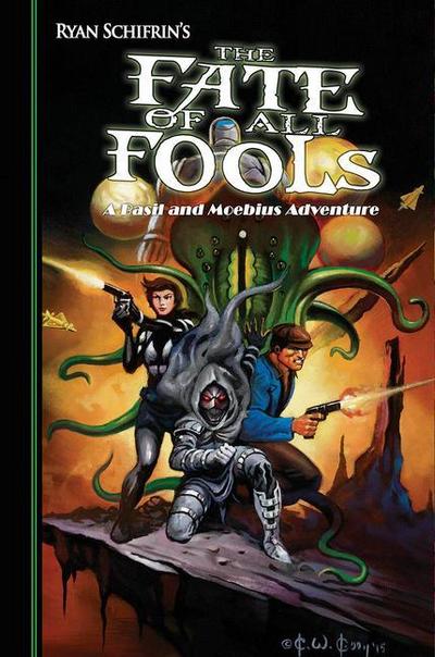 The Adventures of Basil and Moebius, Volume 4: The Fate of All Fools