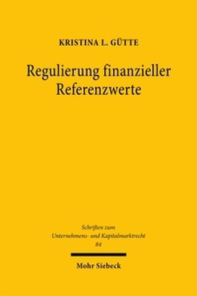 Regulierung finanzieller Referenzwerte