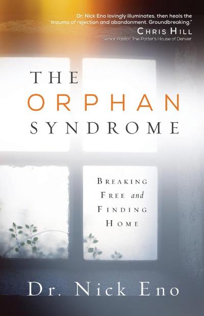 The Orphan Syndrome