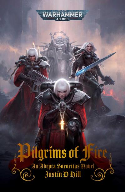 Hill, J: Pilgrims of Fire