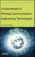Fundamentals of Wireless Communication Engineering Technologies